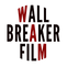 Wallbreaker Film